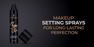 Makeup Setting Sprays for Long-Lasting Perfection