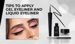How to Apply Gel Eyeliner and Liquid Eyeliner in Different Ways?