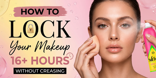 How to Lock Your Makeup for 16+ Hours Without Creasing