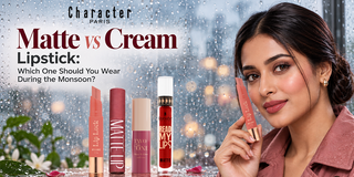 Matte vs Cream Lipstick: Which One Should You Wear During the Monsoon?
