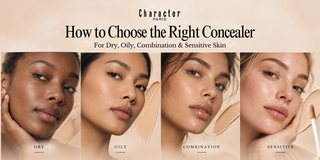 How to Choose the Right Concealer for Dry, Oily, Combination & Sensitive Skin